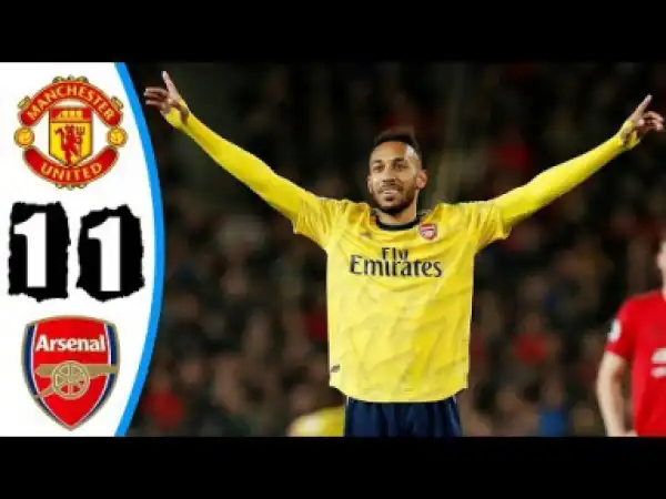Manchester United vs Arsenal 1 - 1 | EPL All Goals & Highlights | 30-09-2019